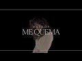 Matilda - Me quema (Vídeo Oficial)