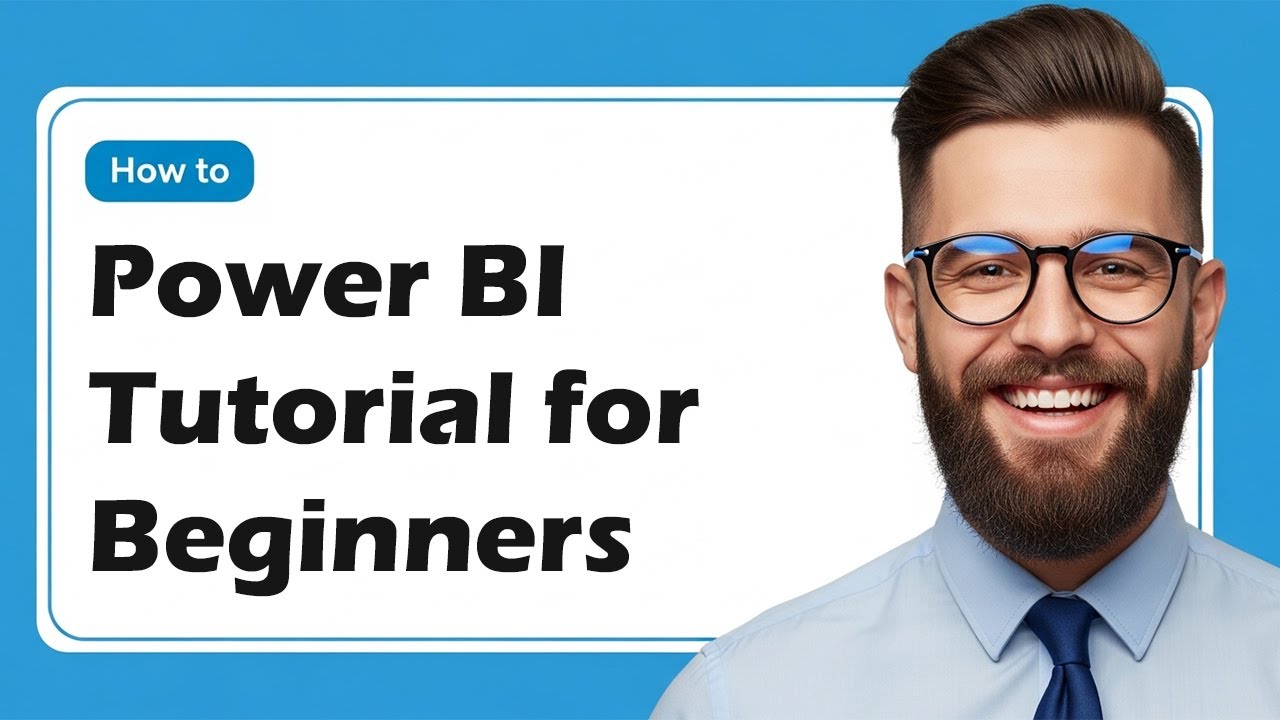 Power BI Tutorial for Beginners 2025 - YouTube