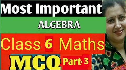 Most Important MCQ Class 6 Maths|Algebra MCQs|Chapter-11|CBSE/ICSE Pattern|Part-3