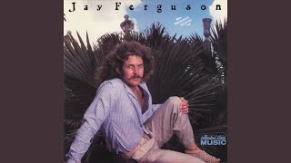 Video thumbnail of "Jay Ferguson - Love Is Cold"