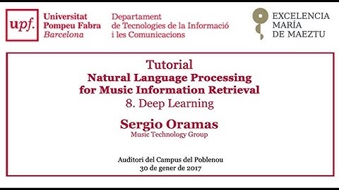 Tutorial - Natural Language Processing for Music Information Retrieval. Deep Learning