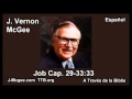 18 Job 29-33:33 - J Vernon Mcgee - a Traves de la Biblia
