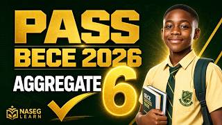 How to Pass BECE 2026: Complete Study Guide (Get Aggregate 6 — Ghana)