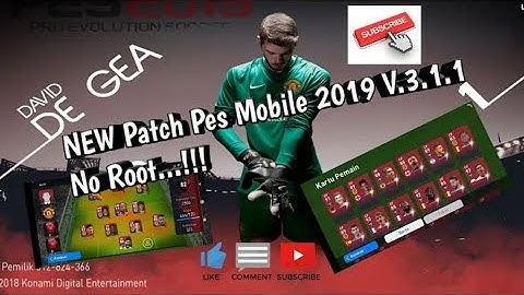 PATCH PES 2019 MOBILE  [NO ROOT V3.1.1]// MANCHESTER UNITED