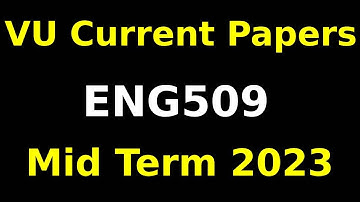 eng509 Midterm Currently paper Spring 2023|eng509 Midterm preparation 2023 eng509 Midterm Exams 2023