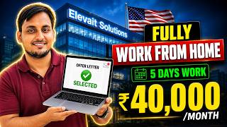 Fully Work From Home Jobs Today | घर बैठे American Company में Permanent Job | Elevait Solutions