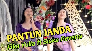 PANTUN JANDA || Cover by Fika Yulia ft Siska Revana.