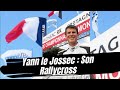 Au cœur du RallyCross de Yann le Jossec !