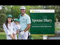 Spouse diary  lacey homas day at the masters