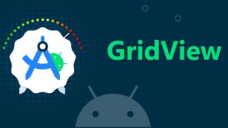 Stop Struggling with Android GridView Today