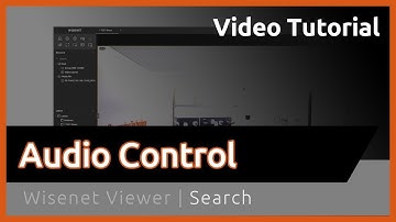 [Wisenet Viewer]  Audio Control
