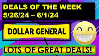 DOLLAR GENERAL DEALS THIS WEEK 5\/26\/24 - 6\/1\/24