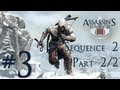 Assassin&#39;s Creed 3 - Walkthrough Part 3 - Sequence 2 - Part 2/2 (Full Synchronization)