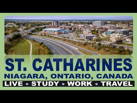 ST. CATHARINES ONTARIO, BROCKS UNIVERSITY, LIVE, WORK, STUDY, TRAVEL CANADA
