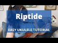 Riptide by Vance Joy | EASY Tutorial | Cory Teaches Music