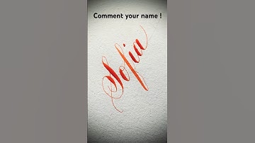Copperplate calligraphy, tutorial: how I write your name #sofia