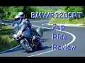 2009 BMW R1200RT 2 up Ride Review