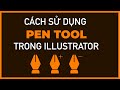 Bài 11: Cách Sử Dụng Pen Tool Trong Illustrator | Thùy Uyên