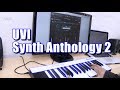 UVI Synth Anthology 2 Demo & Review