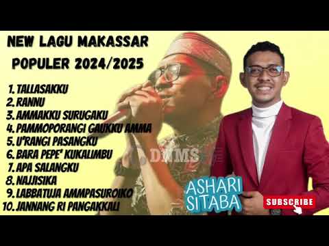 Kumpulan lagu makassar populer 2024/2025 by Ashari sitaba