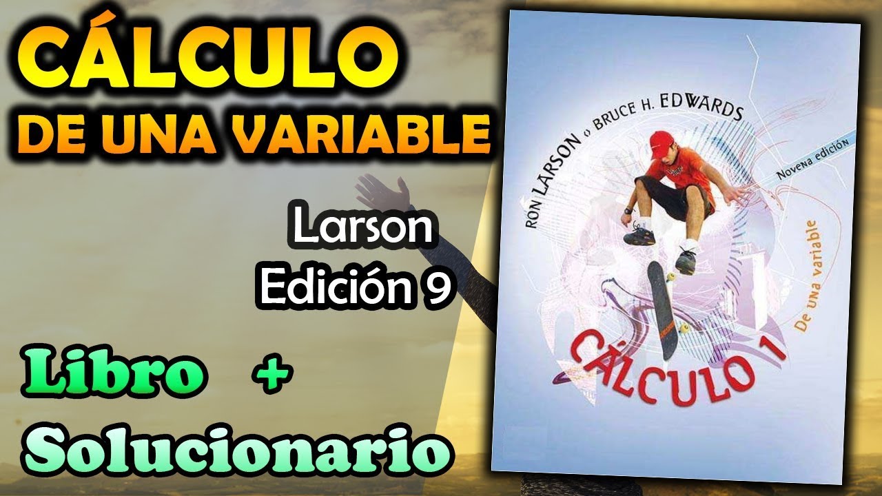 el solucionario de larson 9 edicion calculo 2