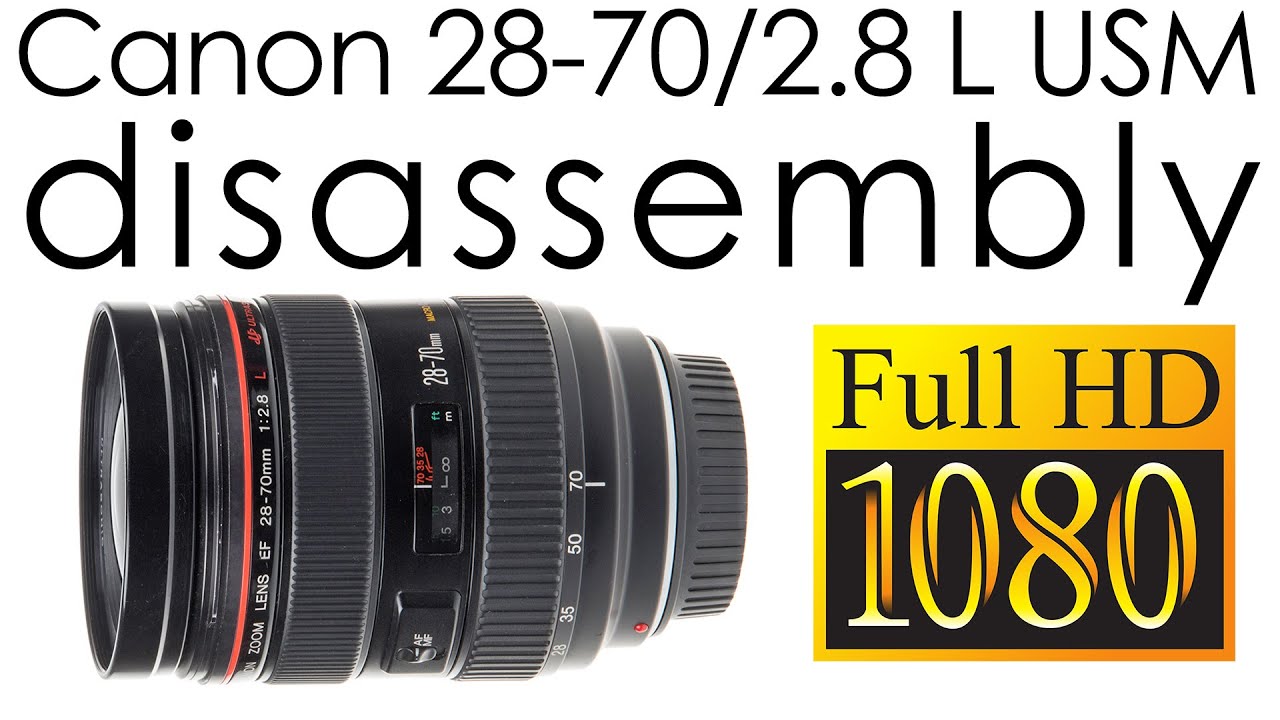 Canon EF 28-70mm f/2.8 L USM complete disassembly for replacing the  aperture cable with a new one