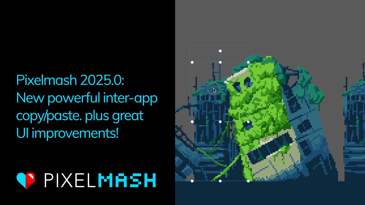 Pixelmash 2025.0 — Inter-app copy/paste and UI improvements! - YouTube