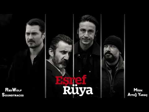 Doğukan Polat Cem Yıldız Yola Girme Sen Eşref Rüya Dizi Müzikleri 7 Bölüm