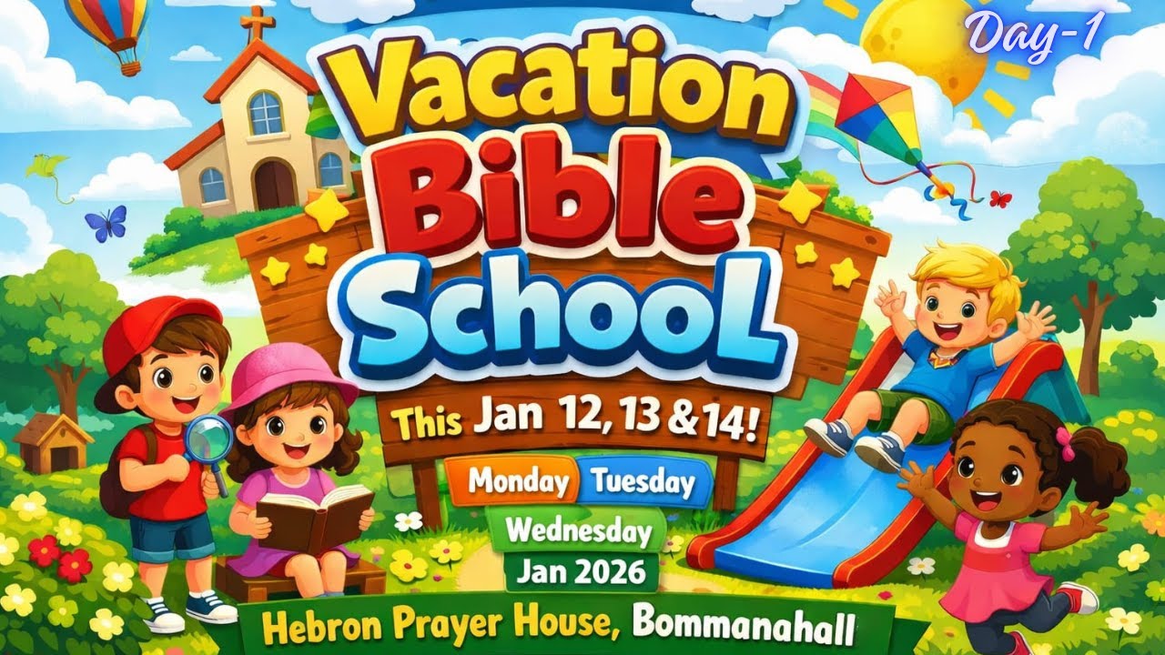 Vacation Bible School Part-2 @|| Hebron Prayer House Bommanahal || [12-01-2026]