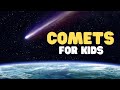 Comets for kids  learn about where comets come from and how they are formed