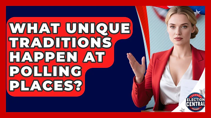 What Unique Traditions Happen At Polling Places? - Election Central Channel