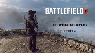 Battlefield 6 | Single-Player Campaign 4K Gameplay | Part 2