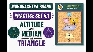Practice set 4.1|| Class 8 ||Altitude and median of triangle||MH Board Maths
