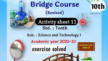 science 1 bridge course | class 10th | Activity 11 | All exercise solved | Setu Abhyas 2022 - 2023