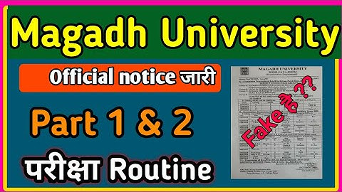 Magadh University part 1 routine 2019 / magadh University part 2 routine 2019/ Fake है ?? 100% proof