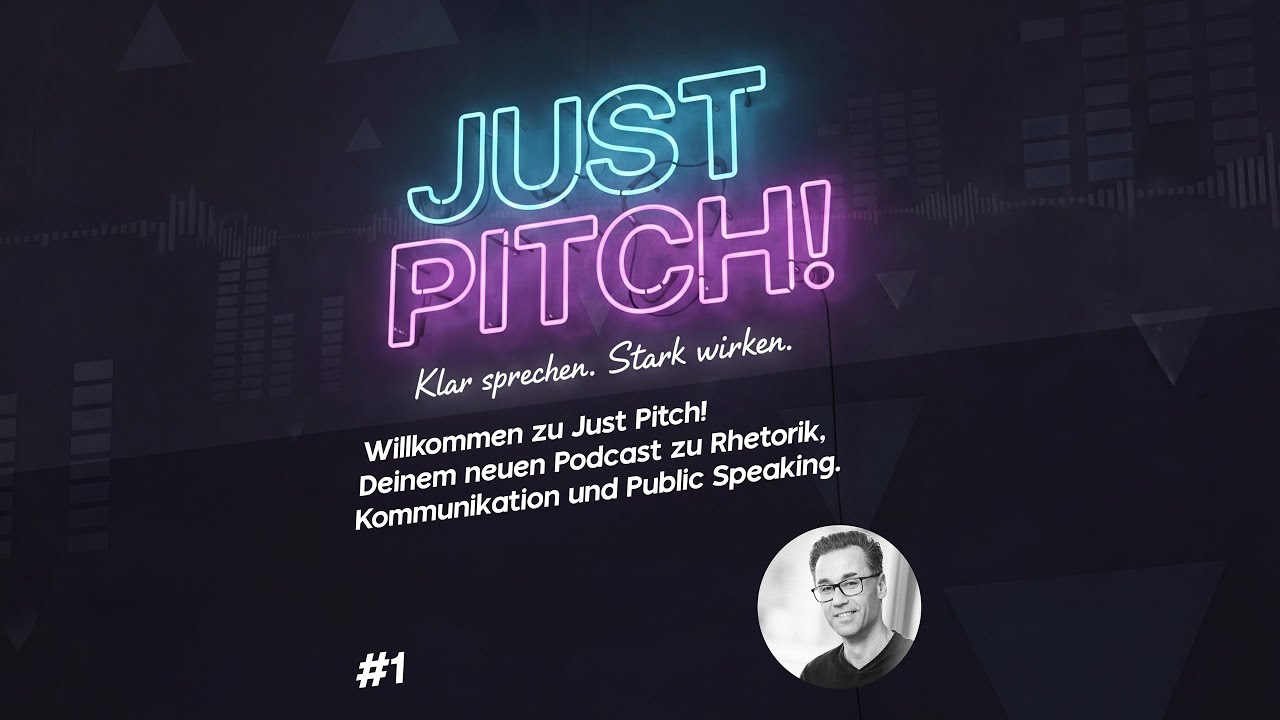 Just Pitch! #1 - Podcast Intro + 5 Quick Wins für bessere Video Meetings