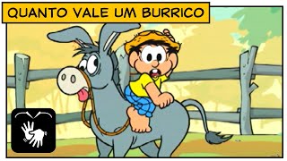 Libras Turma Da Mônica Quanto Vale Um Burrico