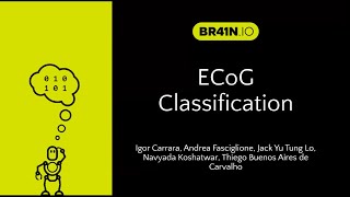Decoding Hand Gestures from ECoG Signals with Machine Learning | BR41N.IO Hackathon Project