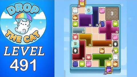 Drop The Cat Level 491 Walkthrough