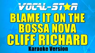 Cliff Richard - Blame It On The Bossa Nova | With Lyrics HD Vocal-Star Karaoke 4K