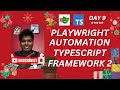 Day 9 Playwright Automation Framework - Custom Base Page &amp; Logger Implementation | POM Design