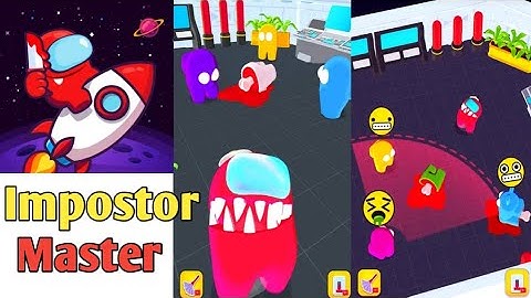 Impostor Master Part 1 Gameplay walkthrough
