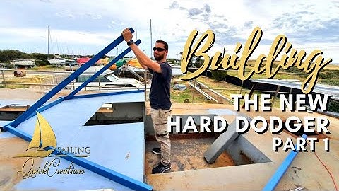 Sailing QC # 42 | Building NEW Hard Dodger Part 1 | we have shade! | Steel Sailboat Restoration