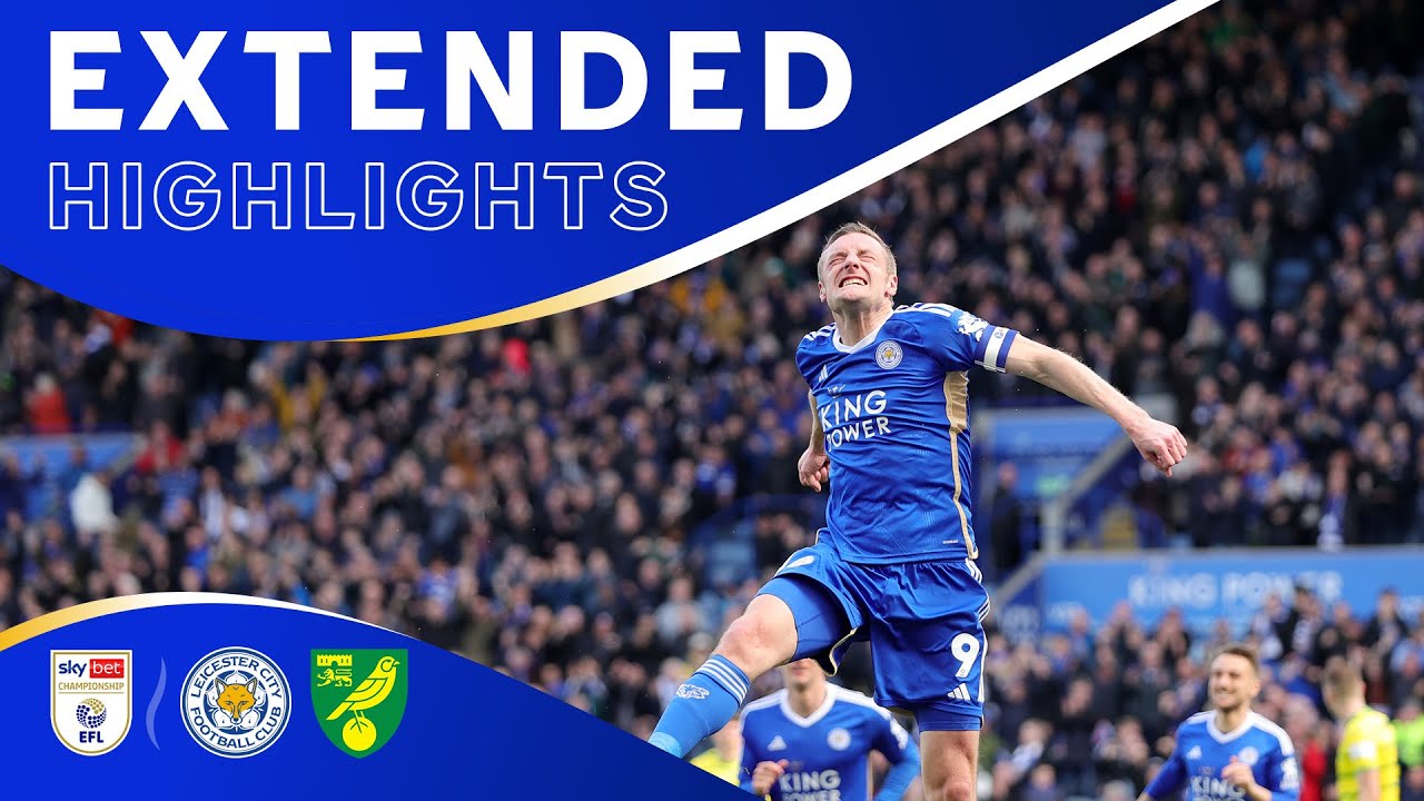 Leicester City vs Norwich City Full Match Replay