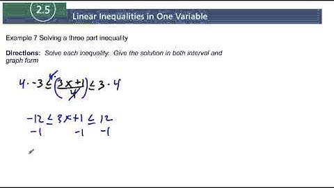 Section 2.5 Example 7 Solving a Three-Part Inequality