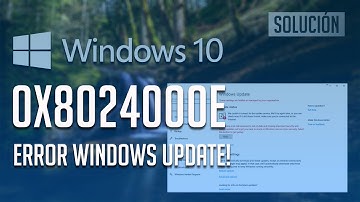 Error Windows Update 0x8024000e en Windows 10 - 「Tutorial」2025