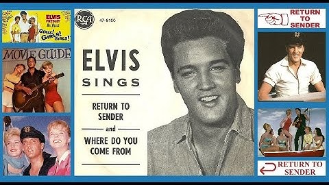 Elvis Presley - Return To Sender [Extended] - [Stereo] - 1962