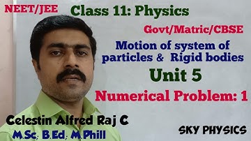Numerical Problem 1|book back|motion of system of particles|Unit 5|11 Physics|Tamil|sky physics
