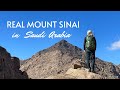 The Real Mount Sinai Climb and other Arabian Biblical Sites ~ Part I