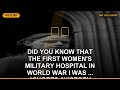 Did you know that the first women's military hospital in World War I was ... #Shorts #History #Facts